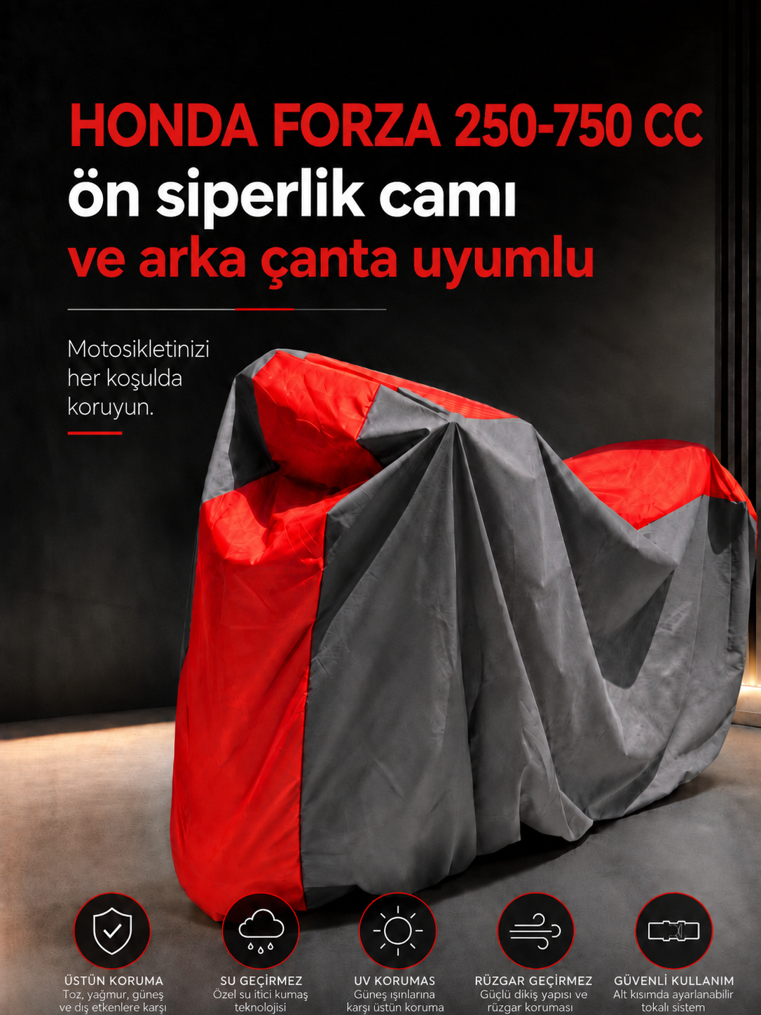 HONDA FORZA 250-750 CC Ön Siperlik Camı ve Arka Çanta Uyumlu Lüx Premium Suya ve Güneş Işınlarına Karşı Dayanıklı Motosiklet Brandası