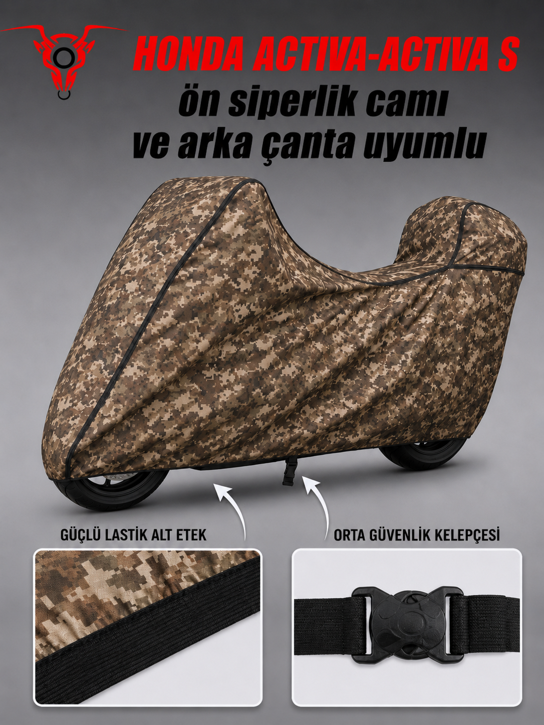 HONDA ACTIVA-ACTIVA S Army Premium Kamuflaj Desenli Suya ve Güneş Işınlarına Dayanıklı Motosiklet Brandası