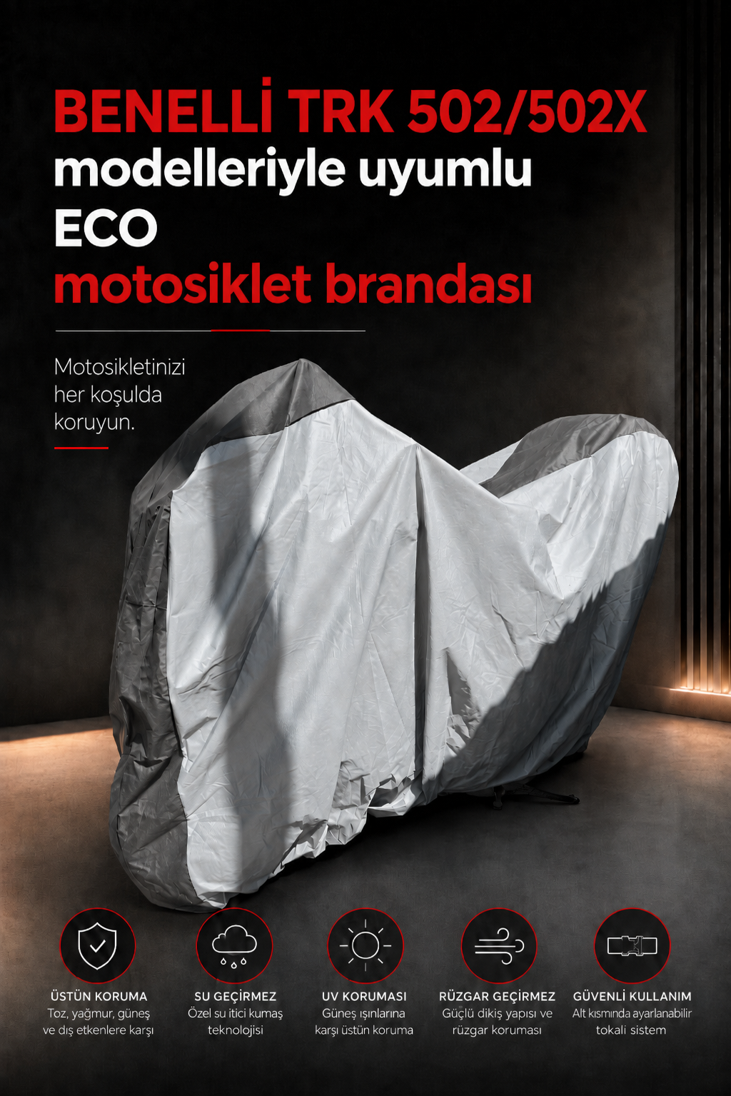 BENELLİ TRK 502 / 502X Modelleriyle Uyumlu ECO Motosiklet Brandası