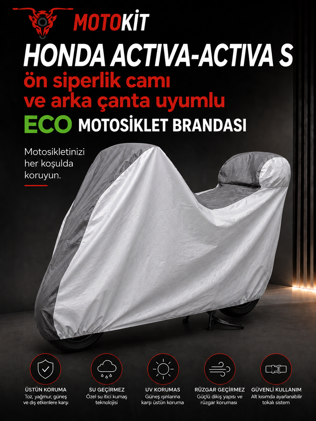 HONDA ACTIVA-ACTIVA S Modelleriyle Uyumlu ECO Motosiklet Brandası